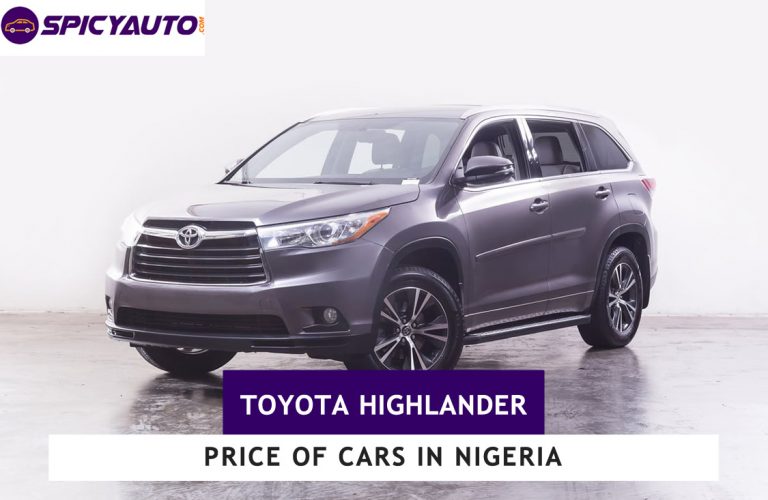 Price of Toyota Highlander Cars for sale in Nigeria in 2022 Spicyauto